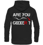 Are you Gixxer? - Basic Unisex Hoodie S-XXL