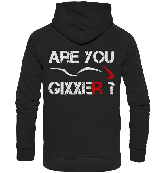 Are you Gixxer? - Basic Unisex Hoodie S-XXL