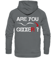 Are you Gixxer? - Basic Unisex Hoodie S-XXL
